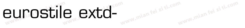 eurostile extd字体转换